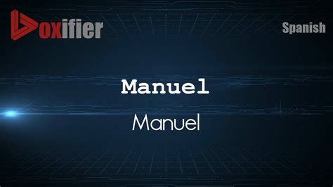 how to pronounce manuel|pronounce manuel in spanish.